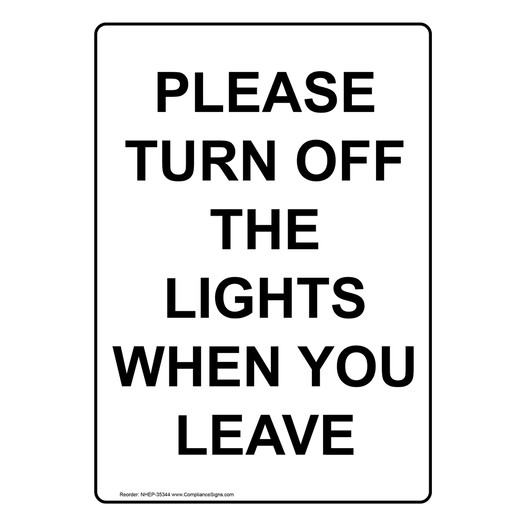 Portrait Please Turn Off The Lights When You Leave Sign NHEP-35344