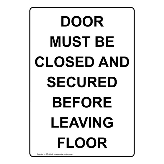 Portrait Door Must Be Closed And Secured Before Sign NHEP-35540
