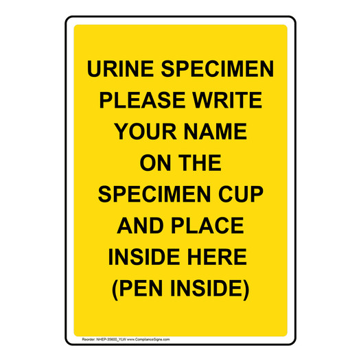 Portrait Urine Specimen Please Write Your Sign NHEP-35600_YLW