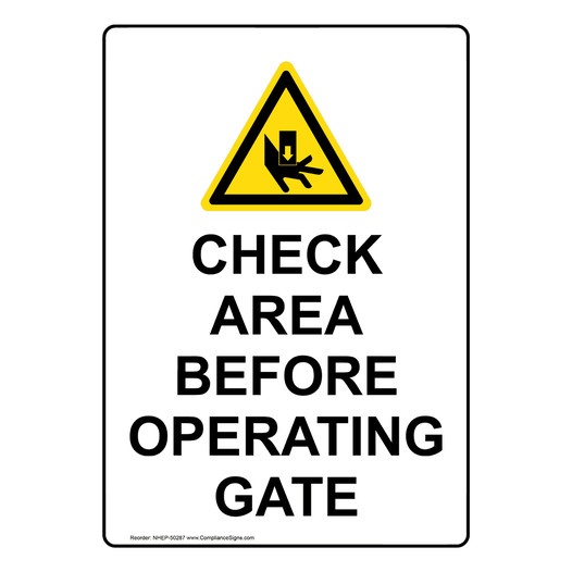 Portrait CHECK AREA BEFORE OPERATING GATE Sign with Symbol NHEP-50287
