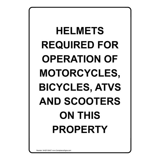 Portrait HELMETS REQUIRED FOR OPERATION OF MOTORCYCLES Sign NHEP-50457