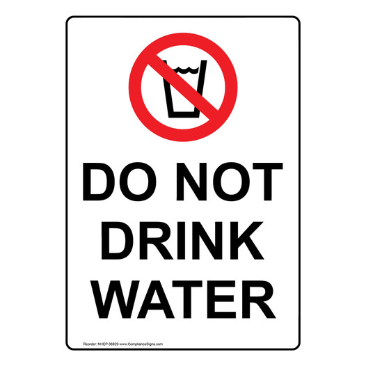 Portrait Do Not Drink Water Sign With Symbol NHEP-36829