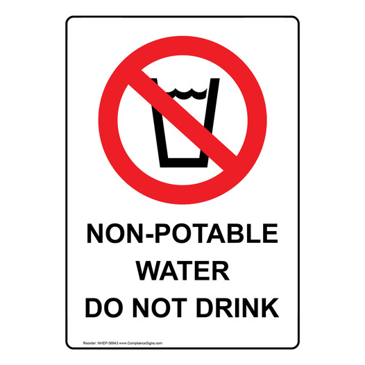 Portrait Non-Potable Water Do Not Drink Sign With Symbol NHEP-36843