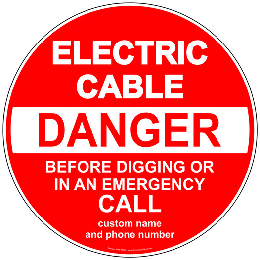 Danger Electric Cable Call Before Digging Sign NHE-16053