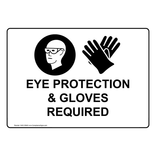 Eye Protection & Gloves Required Sign With Symbol NHE-35845