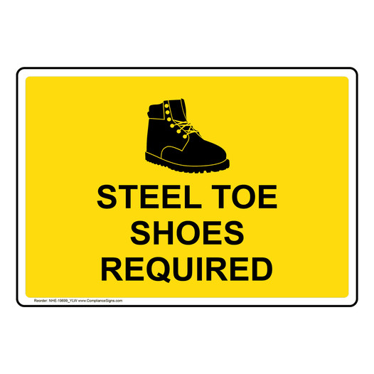 Steel Toe Shoes Required Sign With Symbol NHE-19699_YLW