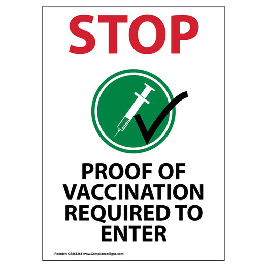Stop Proof Of Vaccination Required To Enter Sign CS855365