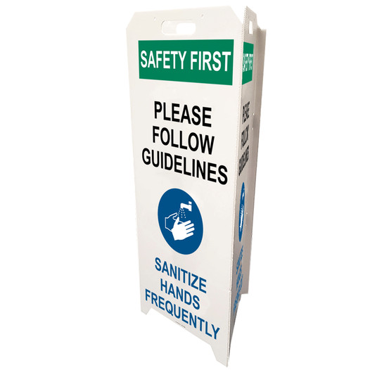 OSHA SAFETY FIRST Please Follow Guidelines Sanitize Hands Frequently Tri-Side Floor Sign CS230619