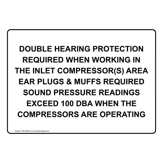 Double Hearing Protection Required When Working Sign NHE-36240