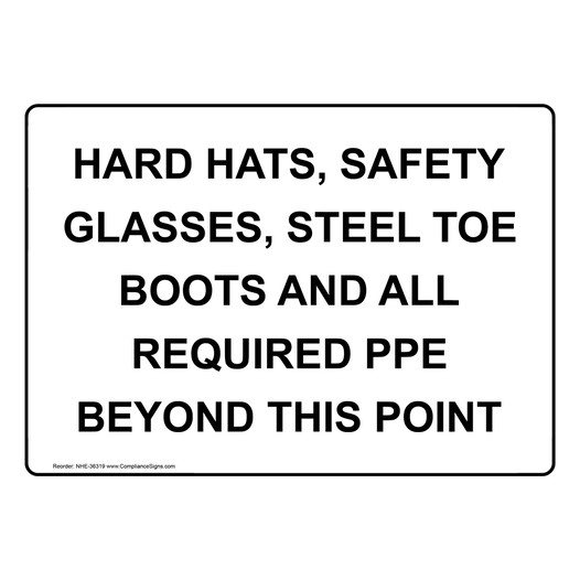 PPE Eye Sign Hard Hats, Safety Glasses, Steel Toe Boots And
