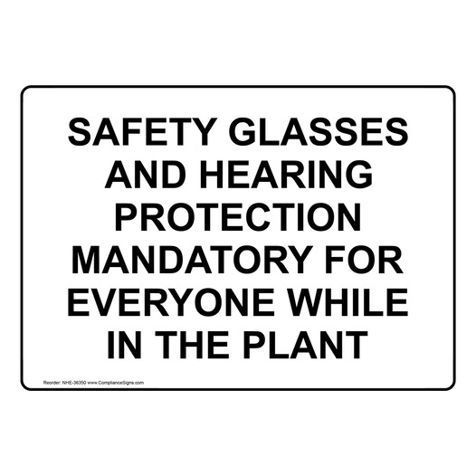 Safety Glasses And Hearing Protection Mandatory Sign NHE-36350