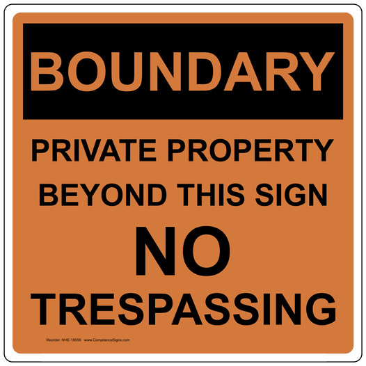 Boundary Private Property Sign NHE-18559