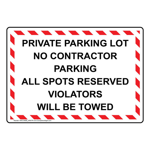 Private Parking Lot No Contractor Parking Sign NHE-34856_WRSTR