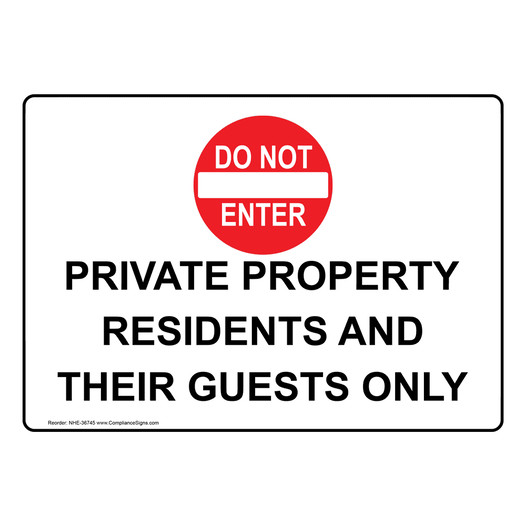 Private Property Residents And Their Sign With Symbol NHE-36745