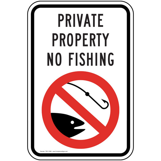 Private Property No Fishing Sign TRE-13596