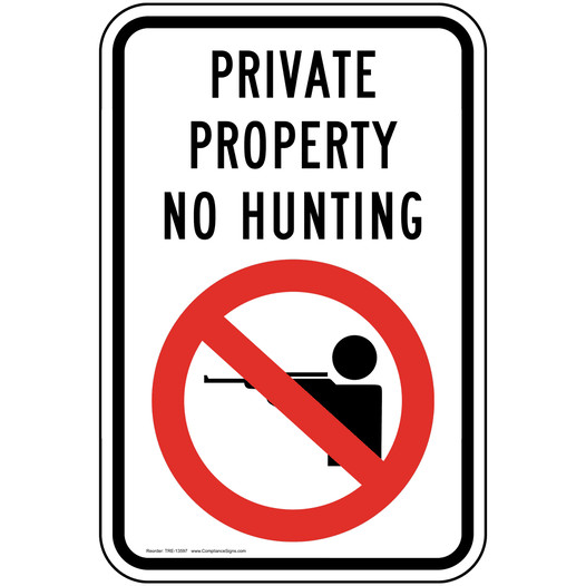 Private Property No Hunting Sign TRE-13597