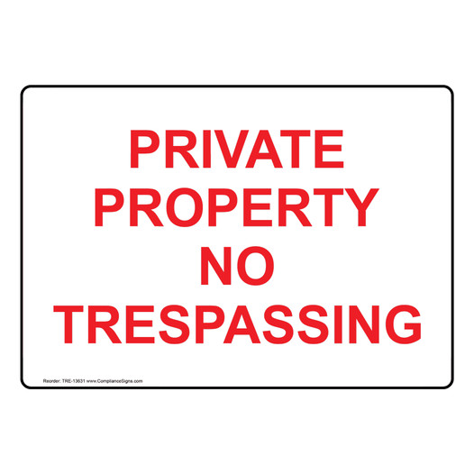 Private Property Sign TRE-13631 No Soliciting / Trespass