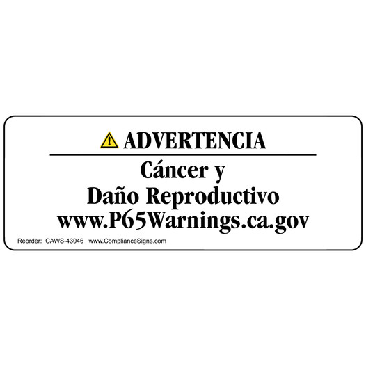 Spanish Prop 65 Cancer / Reproductive Harm Warning Product Label CAWS-43046