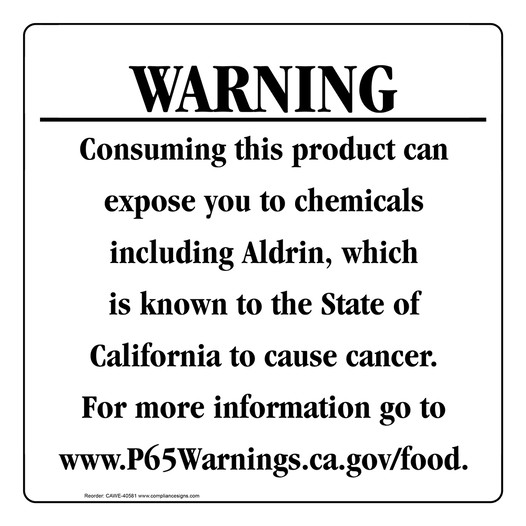 California Prop 65 Food Warning Sign CAWE-40581