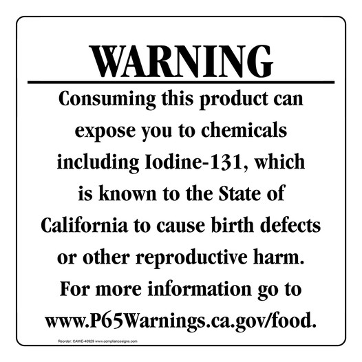 California Prop 65 Food Warning Sign CAWE-40929