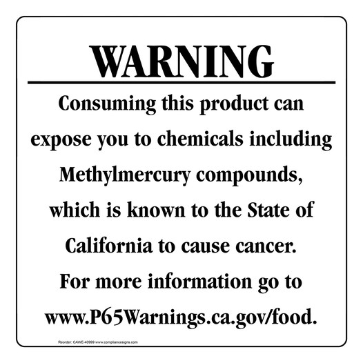 California Prop 65 Food Warning Sign CAWE-40999