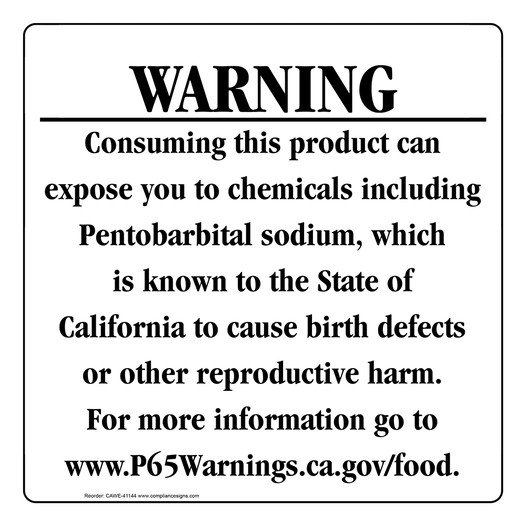 California Prop 65 Food Warning Sign CAWE-41144