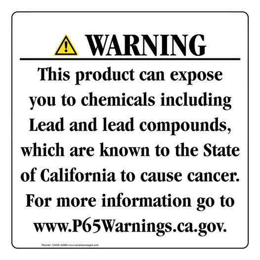 California Prop 65 Consumer Product Warning Sign: Lead and lead compounds