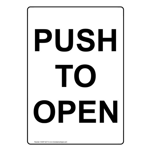 Portrait Push To Open Sign NHEP-32713