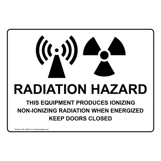 Radiation Hazard This Equipment Sign NHE-16495 Process Hazards