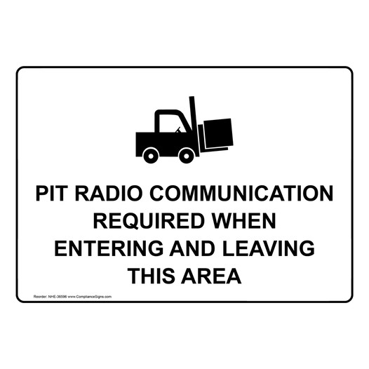 Pit Radio Communication Required Sign With Symbol NHE-36596