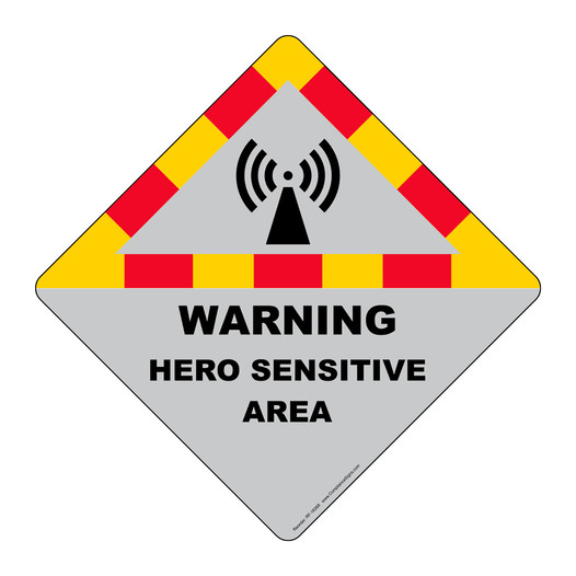 Warning Hero Sensitive Area Sign RF-16368