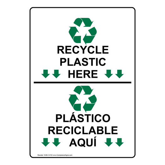 Recycle Plastic Here With Symbol Bilingual Sign NHB-14153