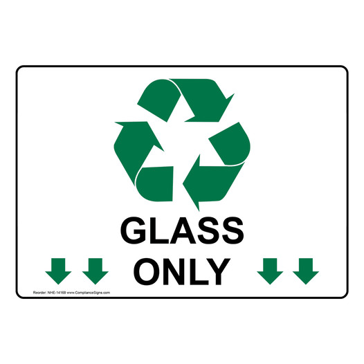 Glass Only Sign for Recyclable Items NHE-14168
