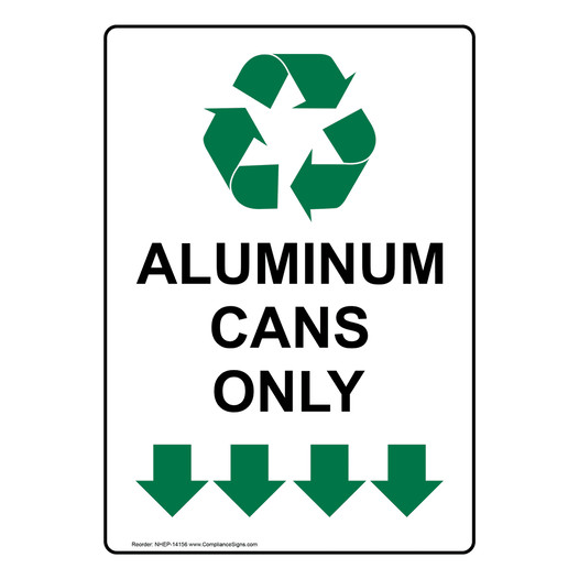 Portrait Aluminum Cans Only Sign With Symbol NHEP-14156