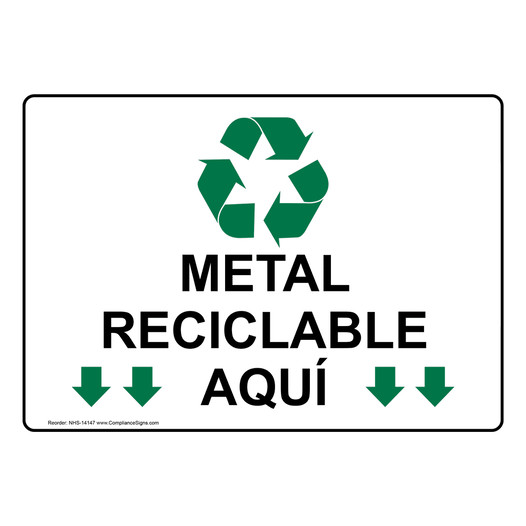 Recycle Metal Here Spanish Sign NHS-14147