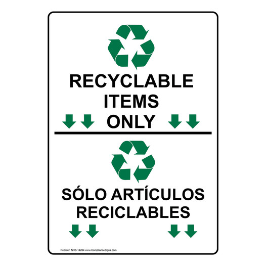 Recyclable Items Only Bilingual Sign NHB-14264