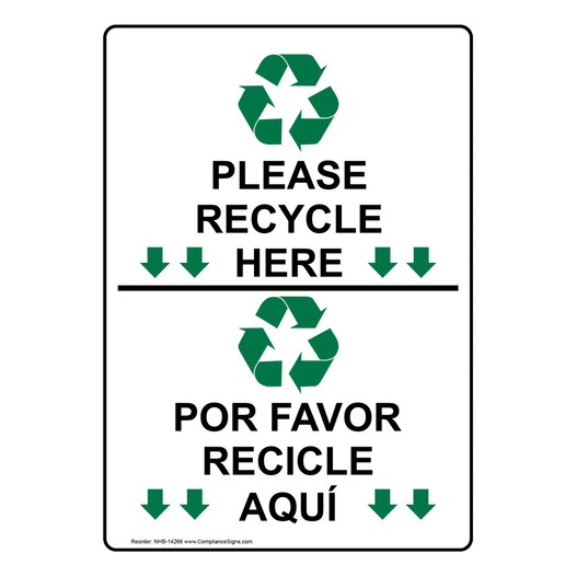 Please Recycle Here Por Favor Recicle Aquφ Bilingual Sign NHB-14266