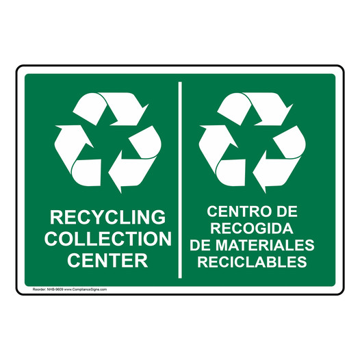 Recycling Collection Center With Symbol Sign NHB-9609 Recycle