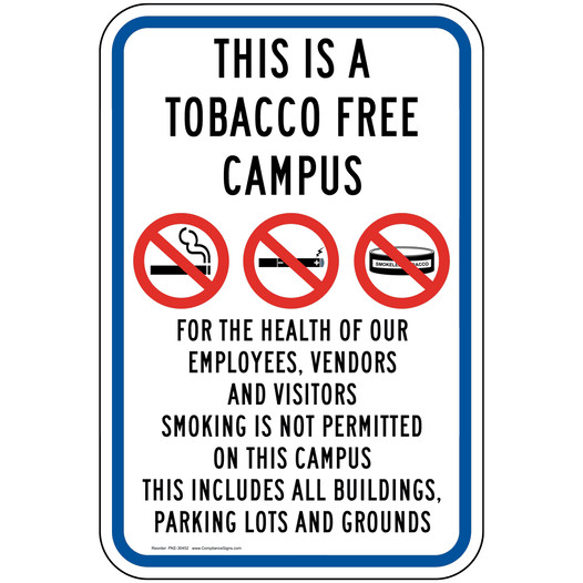 Reflective This Is A Tobacco Free Campus Sign 2-Pack for Amazon
