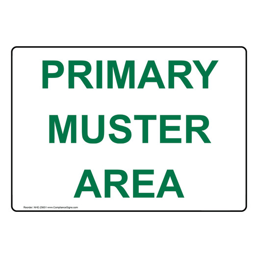 Primary Muster Area Sign for Emergency Response NHE-25651