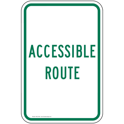Accessible Route Sign for Accessible PKE-27440