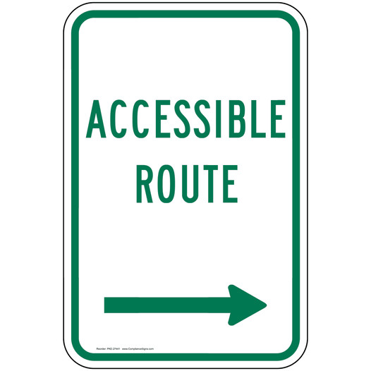 Accessible Route [ Right Arrow ] Sign PKE-27441