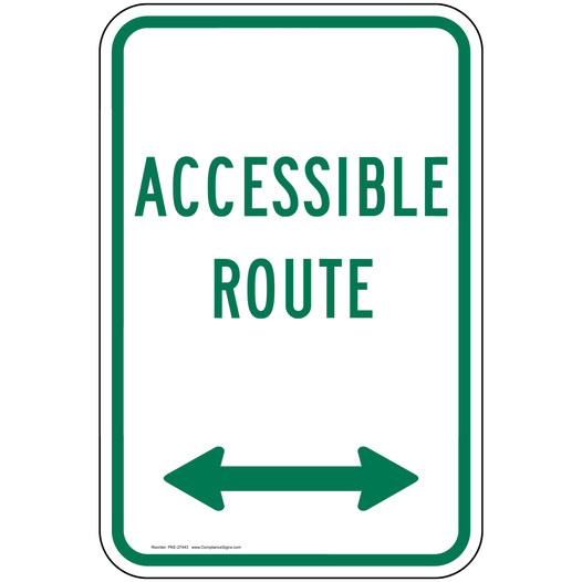 Accessible Route [ Arrow Both ] Sign PKE-27443
