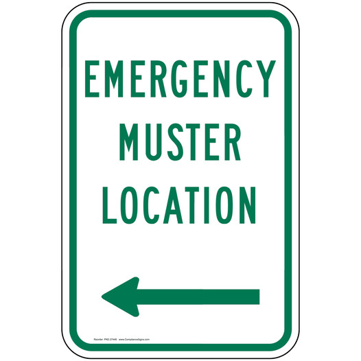 Emergency Muster Location [ Left Arrow ] Sign PKE-27446