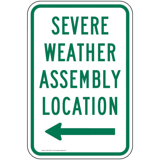 Severe Weather Assembly Location [ Left] Sign PKE-27729