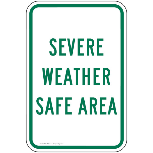 Severe Weather Safe Area Sign for Emergency Response PKE-27731