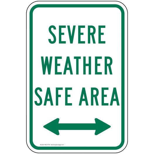 Severe Weather Safe Area [ Arrow Both ] Sign PKE-27734