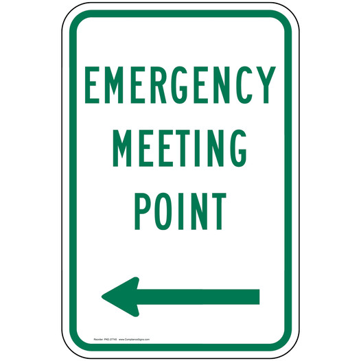Emergency Meeting Point [ Left Arrow ] Sign PKE-27745