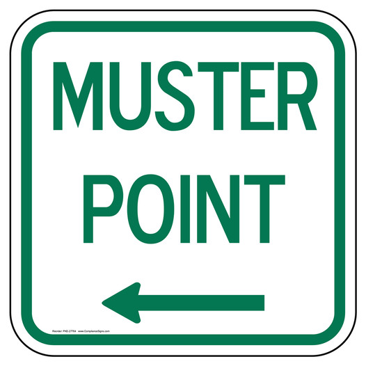 Muster Point [ Left Arrow ] Sign PKE-27764