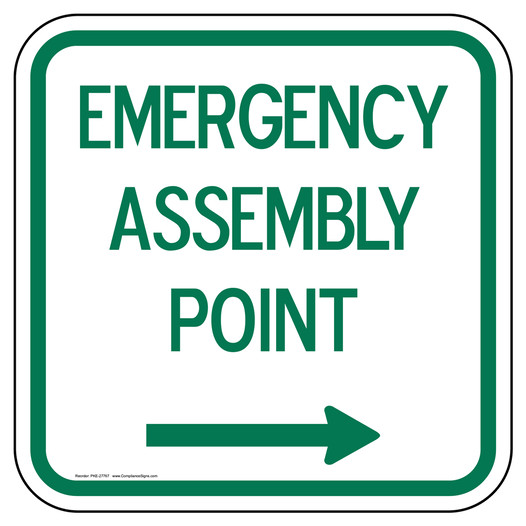 Emergency Assembly Point [ Right Arrow ] Sign PKE-27767